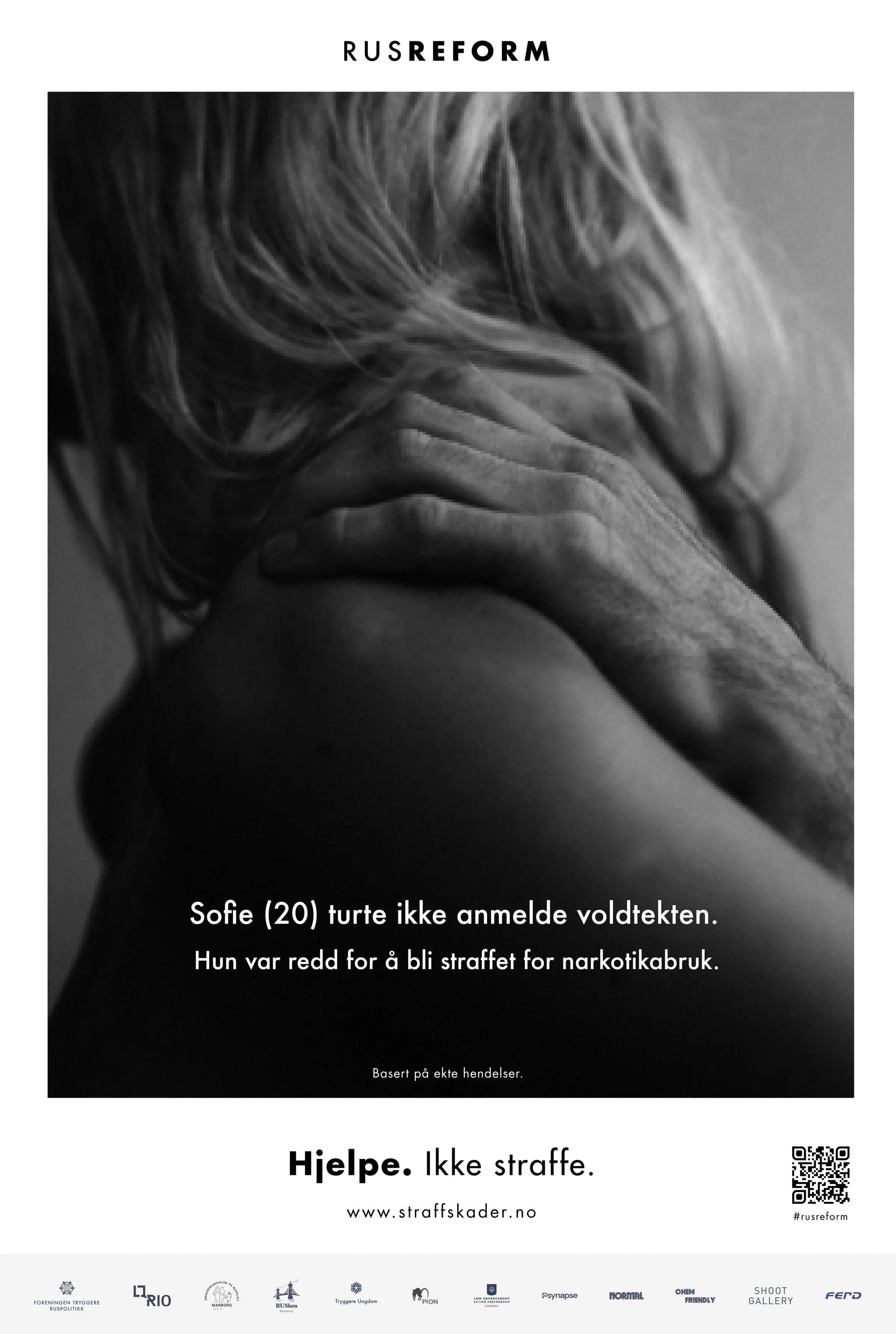 Full campaign poster: Sofie (20) didn't dare report her rape — afraid of prosecution for drug use.